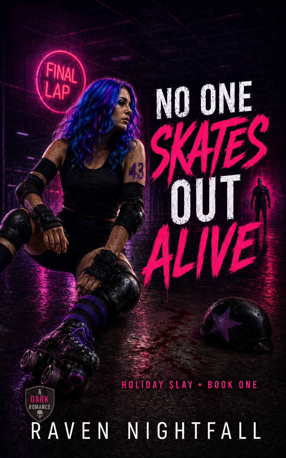 No One Skates Out Alive by Raven Nightfall — book cover